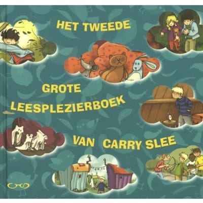 Het Tweede Grote Leesplezierboek Van Carry Slee - Carry Slee