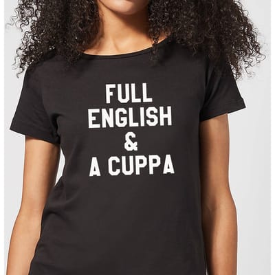 Full English and a Cuppa Women's T-Shirt - Black - 3XL