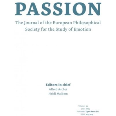 Passion: Journal Of The European Philosophical Society For The Study Of Emotion - Alfred Archer