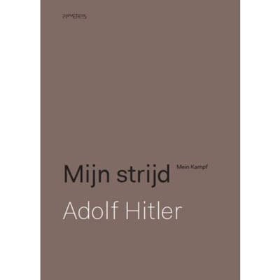 Mijn Strijd - Adolf Hitler