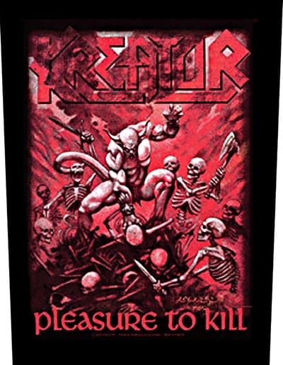 Kreator ; Pleasure To Kill ; Rugpatch