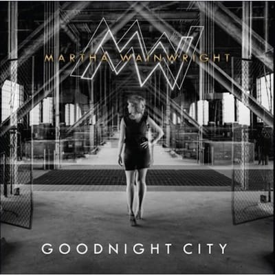 Martha Wainwright - Goodnight City (CD)