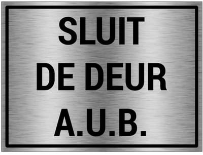 Sluit de deur AUB bord - gecoat brushed aluminium | 20 x 15 cm