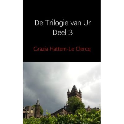 De Smuriaanse Superheld - De Trilogie Van Ur - Grazia Hattem-Le Clercq