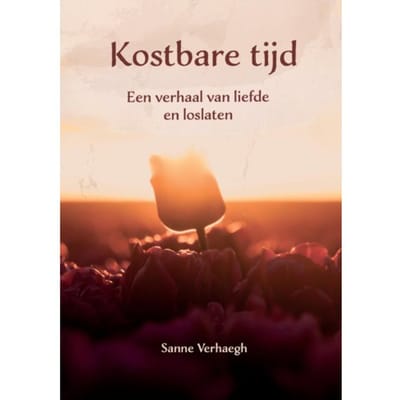 Kostbare Tijd - Sanne Verhaegh
