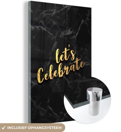 MuchoWow® Glasschilderij 40x60 cm - Schilderij acrylglas - Quote - Feest - Goud - Marmer - Foto op glas - Schilderijen