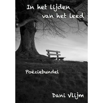 In Het Lijden Van Het Leed - Dani Vlijm