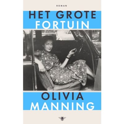 Het Grote Fortuin - Olivia Manning
