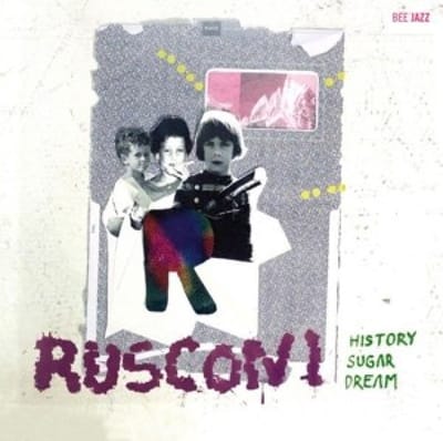 Rusconi Trio - History Sugar Dream (CD)