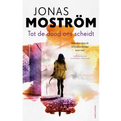 Tot De Dood Ons Scheidt - Nathalie Svensson - Jonas Moström