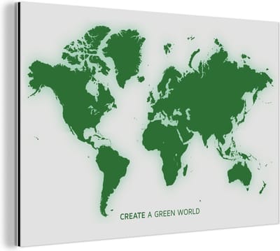 Aluminium schilderij 150x100 cm - Wanddecoratie metaal - Wereldkaart - Motivatie - Quote - Groen - Kinderen - Jongens - Meisjes - Metalen muurdecoratie woonkamer - Decoratie industrieel - Foto op dibond - Industriële accessoires slaapkamer