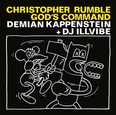 Demian Kappenstein + Illvibe - Christopher Rumble God's Command (LP)