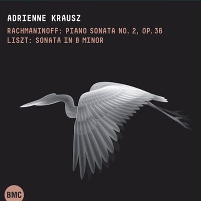 Adrienne Krausz - Rachmaninoff: Piano Sonata 2 | Liszt: Sonata In B Minor (CD)