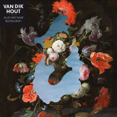 Alles Wat Naar Boven Drijft - Van Dik Hout