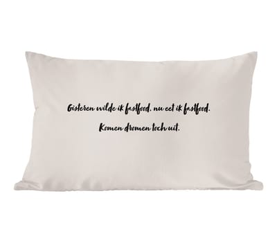 Sierkussens - Kussentjes Woonkamer - 60x40 cm - Gisteren wilde ik fastfood - Taupe - Quote