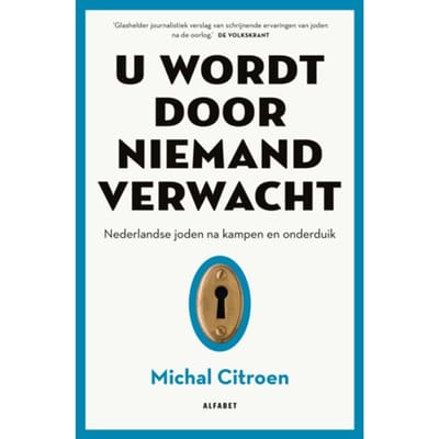 U Wordt Door Niemand Verwacht - Michal Citroen