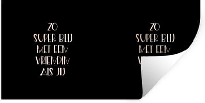Muurstickers - Sticker Folie - Vriendschap - Vriendin - Quotes - Zo super blij met een vriendin als jij - Spreuken - 40x20 cm - Plakfolie - Muurstickers Kinderkamer - Zelfklevend Behang - Zelfklevend behangpapier - Stickerfolie