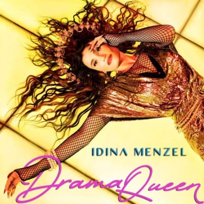 Drama Queen - Idina Menzel