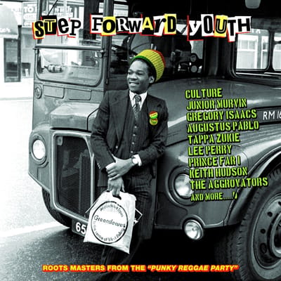 Various Artists - Step Forward Youth (Roots Masters From The "Punky Reggae Party") (LP)