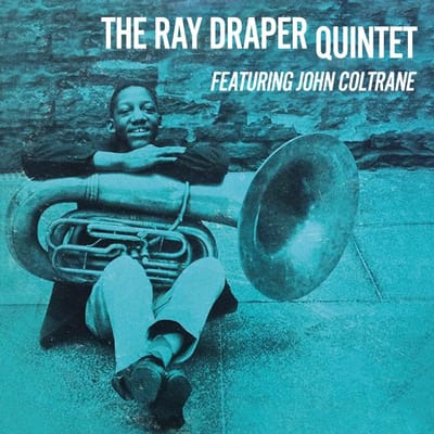 Disque LP RAY DRAPER QUINTET, JOHN COLTRANE - The Ray Draper Quintet Featuring Jo SOW021 Sowing Records 2022 Europe Jazz