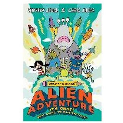Create Your Own Alien Adventure - Chris Judge