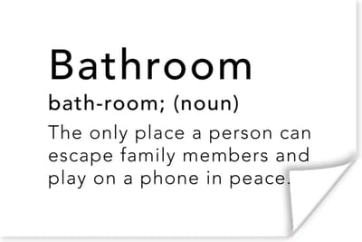 Poster Spreuken - Quotes - The only place a person can play on a phone in peace - Bathroom - Woordenboek - 180x120 cm XXL