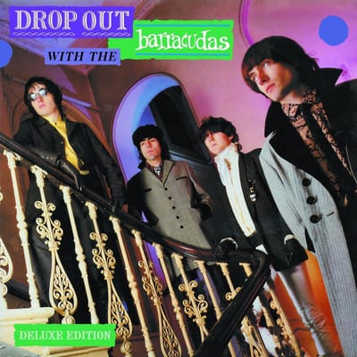Drop Out With the Barracudas