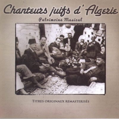 Various Artists - Chanteurs Juifs D'Algérie (CD)