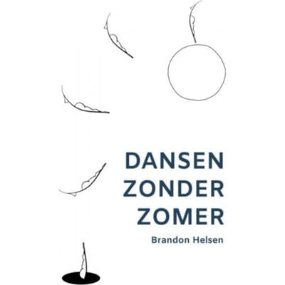 Dansen Zonder Zomer - Brandon Helsen
