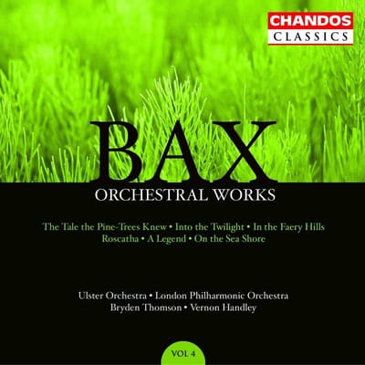 Ulster Orchestra, London Philharmonic Orchestra - Bax: Orchestral Works, Volume 4 (CD) (Remastered)