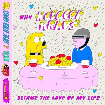 The Robocop Kraus - Why Robocop Kraus Became The Love Of My Life (2 CD)