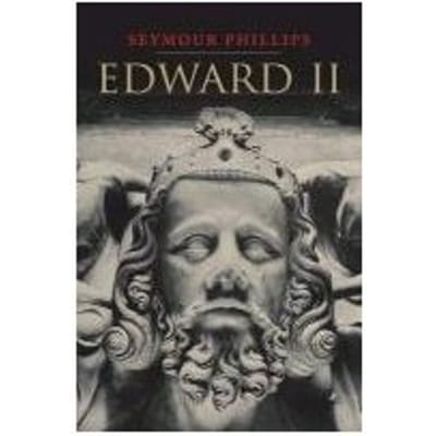 Edward Ii - Seymour Phillips