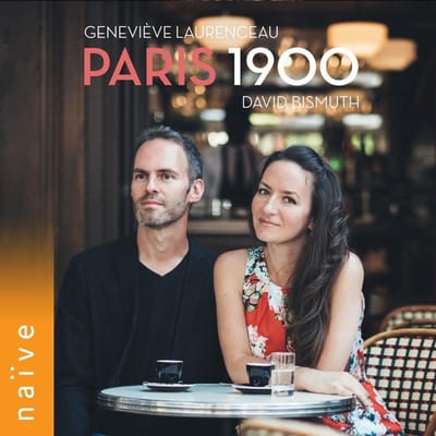 Geneviève Laurenceau & David Bismuth - Paris 1900 (CD)