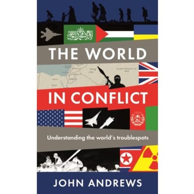 The World In Conflict - John Andrews