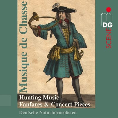 Deutsche Naturhorn Solisten - Hunting Music Fanfares & Concert Pieces (CD)