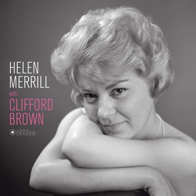 Helen Merrill With Clifford Brown - Helen Merrill