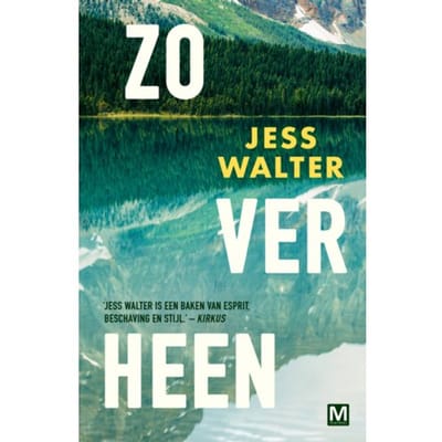 Zo Ver Heen - Jess Walter