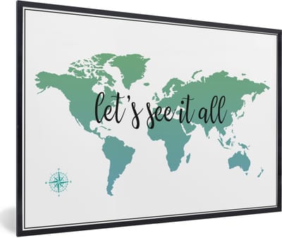 Poster in lijst - Fotolijst 120x80 cm - Posters - Wereldkaart - Groen - Quote - Kids - Jongetjes - Meiden - Posterlijst zwart - Decoratie - Wanddecoratie woonkamer - Muurdecoratie slaapkamer