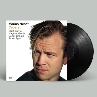 Cabaret - Marius Neset