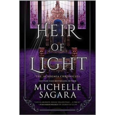 Heir Of Light - The Academia Chronicles - Michelle Sagara