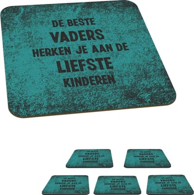 Onderzetters voor glazen - Spreuken - De beste vaders - Quotes - Vaderdag - 10x10 cm - Glasonderzetters - 6 stuks