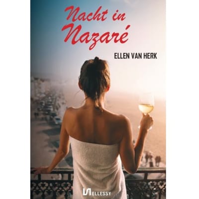 Nacht In Nazaré - Ellen van Herk