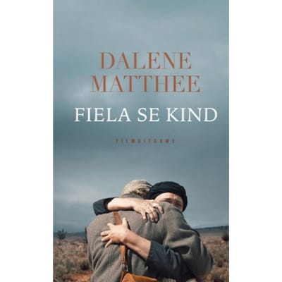 Fiela Se Kind - Dalene Matthee