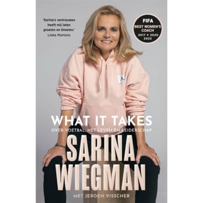 What It Takes - Sarina Wiegman