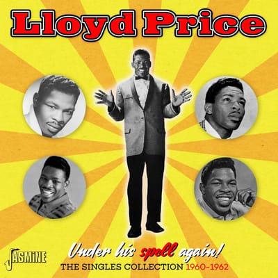 Lloyd Price - Under His Spell Again! The Singles Collection 1960 (CD)