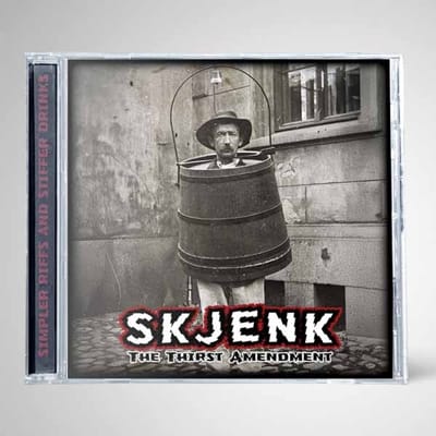 Skjenk - The Thirst Amendment (CD)
