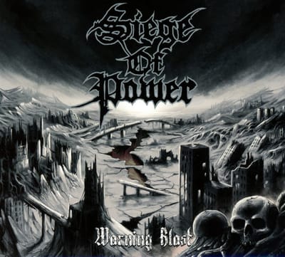 Siege Of Power - Warning Blast (CD)