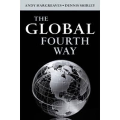 The Global Fourth Way - Hargreaves
