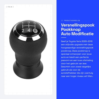 Dailygoods- Pookknop Hoogwaardige Kwaliteit - Versnellingspook Hoes - Pookknop Universeel - Auto Modificatie - Geschikt voor Toyota Yaris 2005-2010 - Duurzaam ABS/PU Materiaal