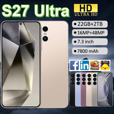 2026 NIEUWE S27 Ultra 7.3 HD Mobiele Telefoons 7800mAh Originele Android 22GB+2TB Smartphone 5G Dual SIM Wereldwijde Versie Mobiele Telefoons